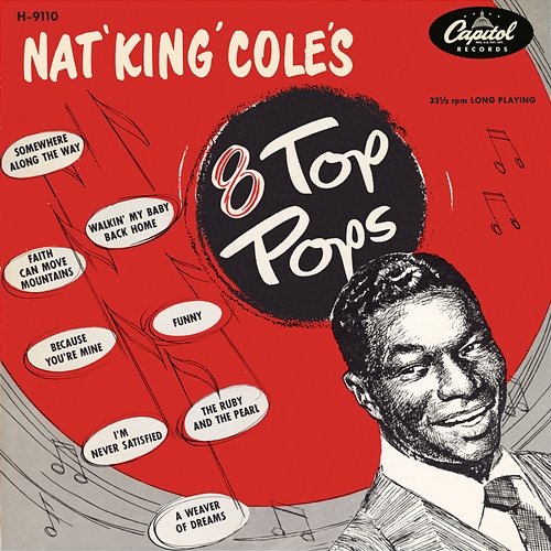 Nat King Cole's 8 Top Pops Nat King Cole