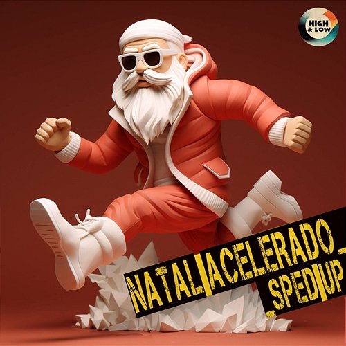 Natal Acelerado High and Low HITS