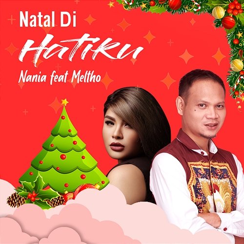 Natal Di Hatiku Nania feat. Meltho