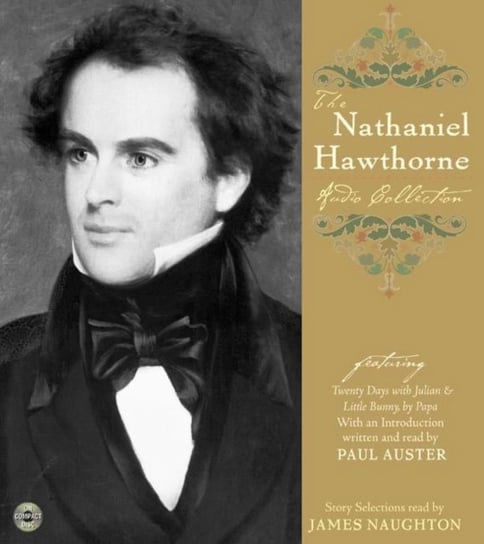 Nathaniel Hawthorne Audio Collection Nathaniel Hawthorne