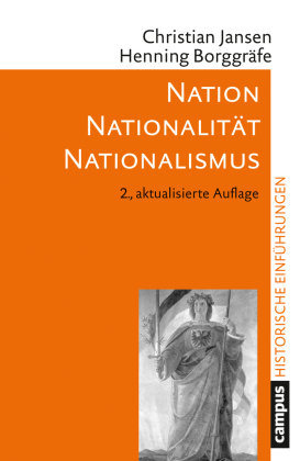 Nation - Nationalität - Nationalismus Campus Verlag