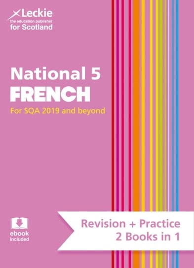 National 5 French: Preparation and Support for N5 Teacher Assessment Opracowanie zbiorowe