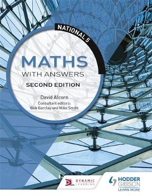 National 5 Maths with Answers: Second Edition Alcorn David
