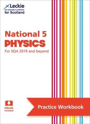 National 5 Physics: Practise and Learn Sqa Exam Topics Murray Michael