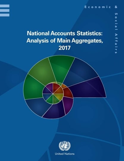 National accounts statistics: analysis of main aggregates, 2017 Opracowanie zbiorowe