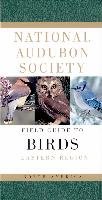 National Audubon Society Field Guide to North American Birds--E: Eastern Region - Revised Edition National Audubon Society