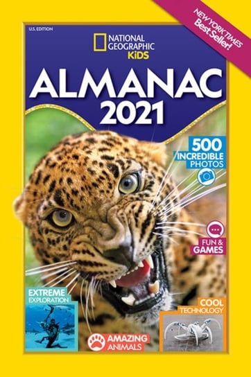 National Geographic Kids Almanac 2021, U.S. Edition Opracowanie zbiorowe