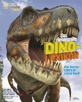 National Geographic KiDS - Das riesengroße Dino-Lexikon Lessem Don