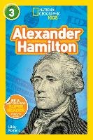National Geographic Kids Readers: Alexander Hamilton Romero Libby