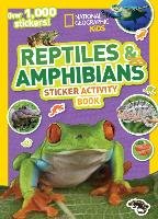 National Geographic Kids Reptiles and Amphibians Sticker Activity Book Random House Lcc Us