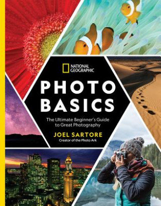 National Geographic Photo Basics Sartore Joel