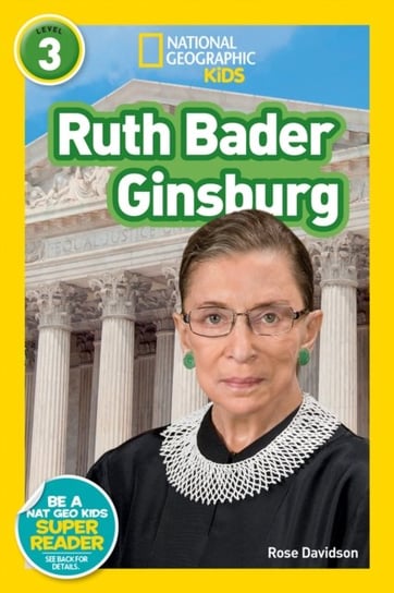 National Geographic Reader: Ruth Bader Ginsburg (L3) Opracowanie zbiorowe