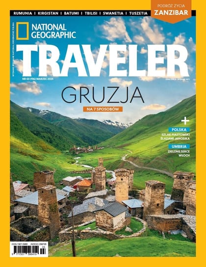 National Geographic Traveler 3/2024 Opracowanie zbiorowe