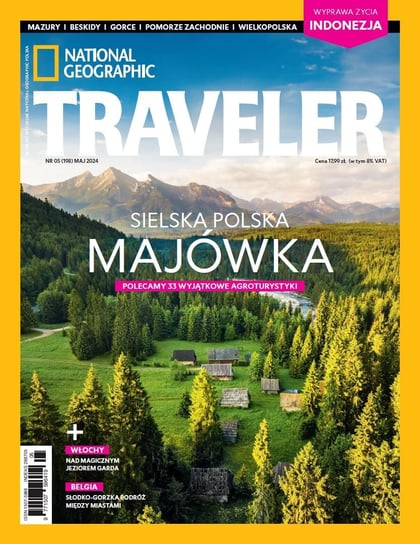 National Geographic Traveler 5/2024 Opracowanie zbiorowe