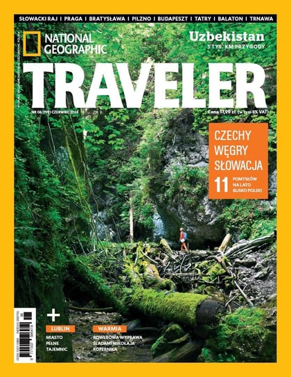 National Geographic Traveler 6/2024 Opracowanie zbiorowe