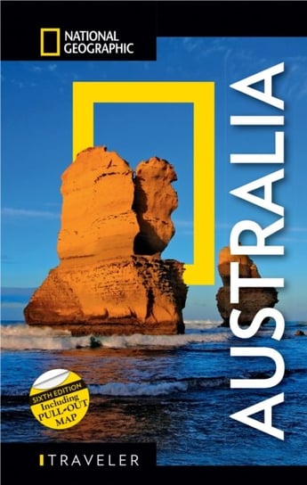 National Geographic Traveler: Australia, Sixth Edition Opracowanie zbiorowe