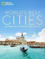 National Geographic: World's Best Cities National Geographic