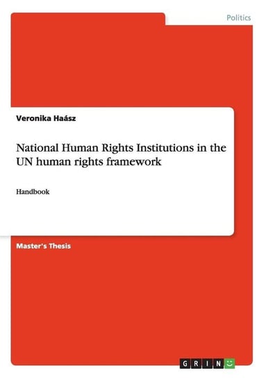National Human Rights Institutions in the UN human rights framework Haász Veronika