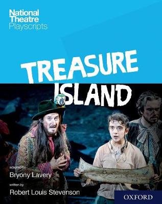 National Theatre Playscripts. Treasure Island Lavery Bryony