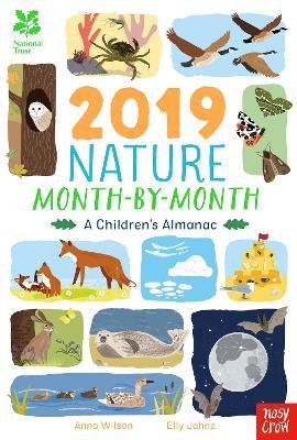 National Trust: 2019 Nature Month-By-Month: A Children's Alm Wilson Anna