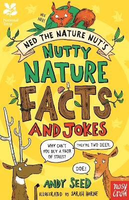National Trust: Ned the Nature Nut's Nutty Nature Facts and Jokes Seed Andy