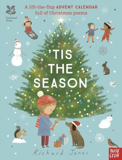 National Trust: 'Tis the Season: A Lift-the-Flap Advent Calendar Full of Christmas Poems Jones Richard