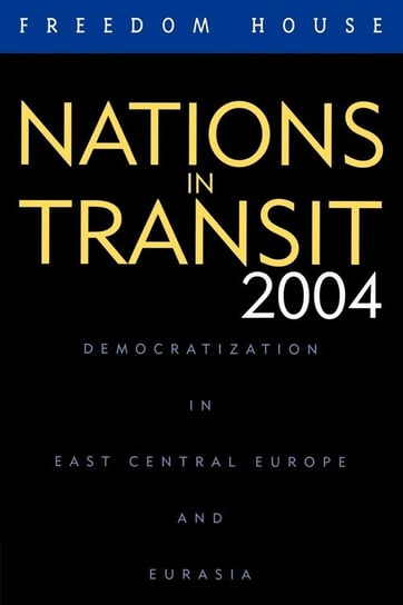 Nations in Transit 2004 Tbd