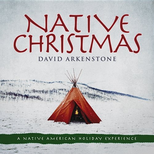 Native Christmas David Arkenstone