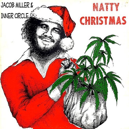Natty Christmas Jacob Miller feat. Inner Circle, Ray I