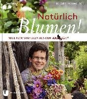 Natürlich Blumen! Schweizer Holger