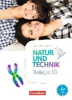 Natur und Technik 10. Schuljahr - Biologie - Baden-Württemberg - Schülerbuch Austenfeld Ulrike, Sinterhauf Reinhard