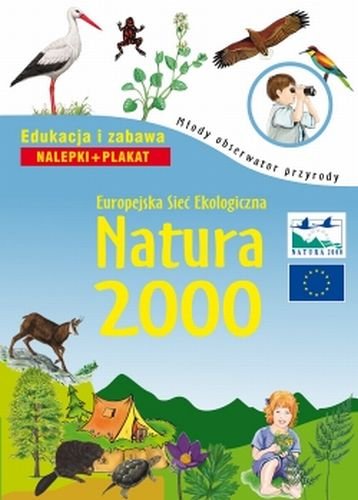Natura 2000. Europejska sieć ekologiczna Będkowska Hanna