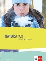 Natura  - Biologie für Gymnasien. Schülerbuch 7./8. Schuljahr. Ausgabe für Niedersachsen Klett Ernst /Schulbuch, Klett