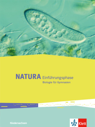Natura Biologie. Schülerbuch Einführungsphase. Ausgabe Niedersachsen ab 2018 Klett Ernst /Schulbuch, Klett