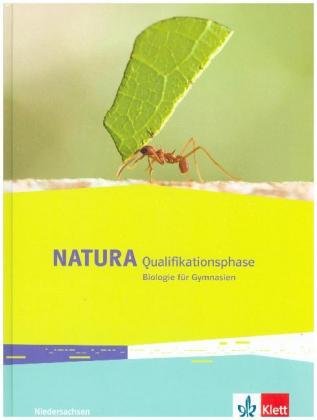 Natura Biologie. Schülerbuch Qualifikationsphase. Ausgabe Niedersachsen ab 2018 Klett Ernst /Schulbuch, Klett