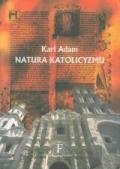 Natura katolicyzmu Karl Adam