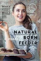 Natural Born Feeder Purcell Roz