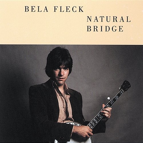 Natural Bridge Béla Fleck