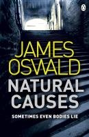 Livre Natural Causes : Inspector McLean 1 Par James Oswald - Broché, Très Bon État - ISBN 1405921684