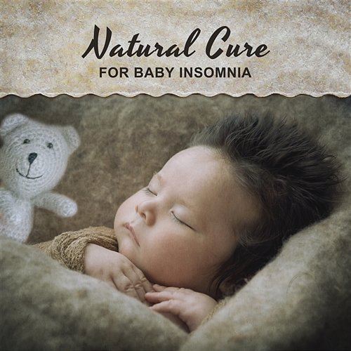 Natural Cure for Baby Insomnia: Calm Music for Newborns to Help Your Baby Sleep, Soothing Sounds for Bedtime Deep Sleep System