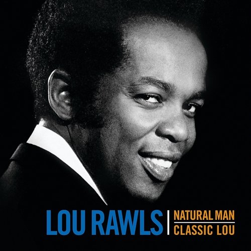 Natural Man / Classic Lou Lou Rawls