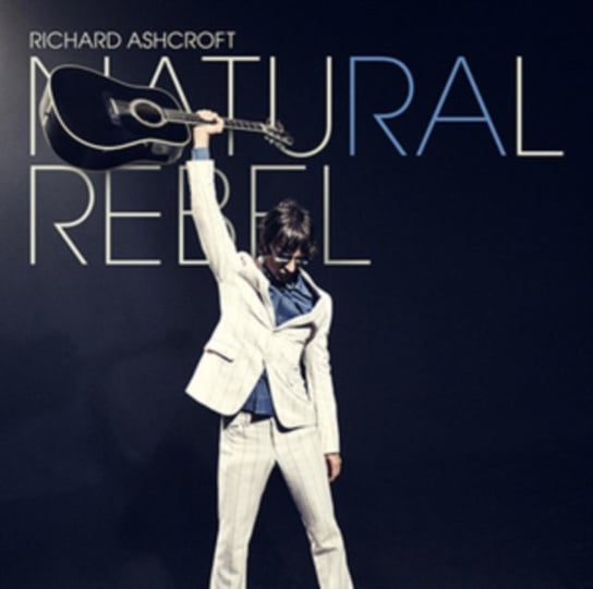 Natural Rebel Ashcroft Richard