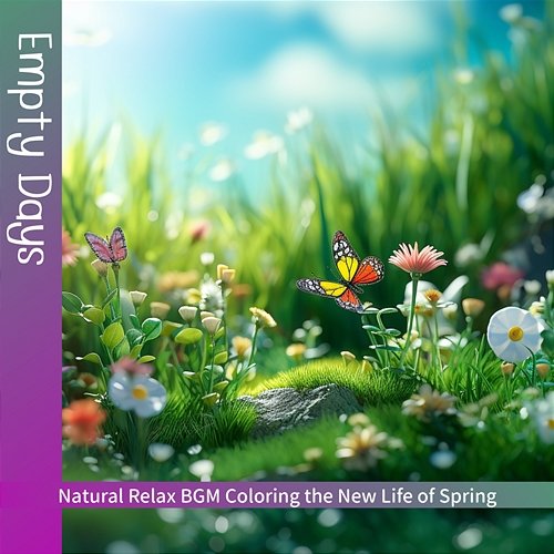 Natural Relax Bgm Coloring the New Life of Spring Empty Days