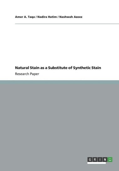 Natural Stain as a Substitute of Synthetic Stain Taqa Amer A.