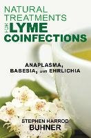 Natural Treatments for Lyme Coinfections Buhner Stephen Harrod
