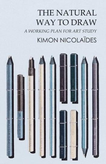 Natural Way to Draw [DRM] - ebook EPUB Kimon Nicolaides
