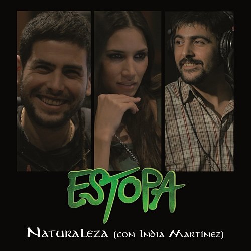 Naturaleza India Martínez feat. Estopa
