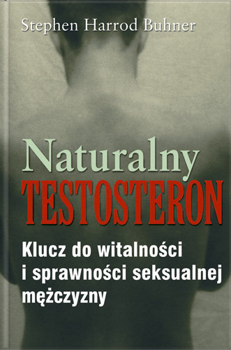 Naturalny Testosteron Buhner Stephen Harrod