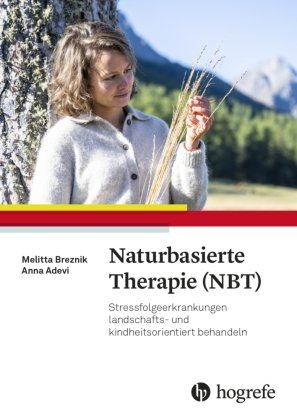 Naturbasierte Therapie (NBT) Hogrefe (vorm. Verlag Hans Huber )
