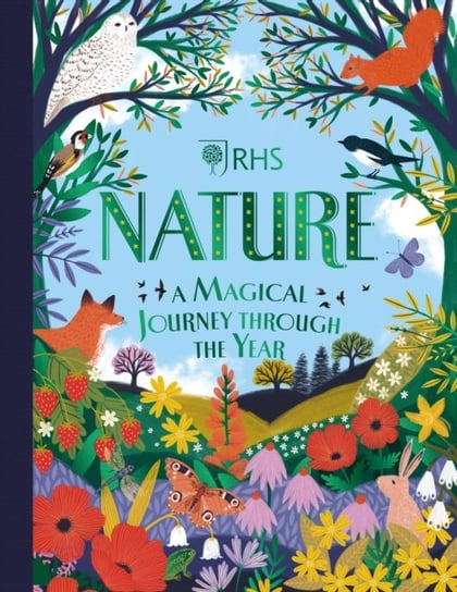 Nature: A Magical Journey Through the Year Sara Conway